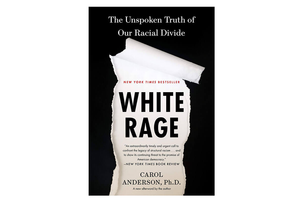 Black and white book cover for White Rage by Carol Anderson, a Black History Month must-read