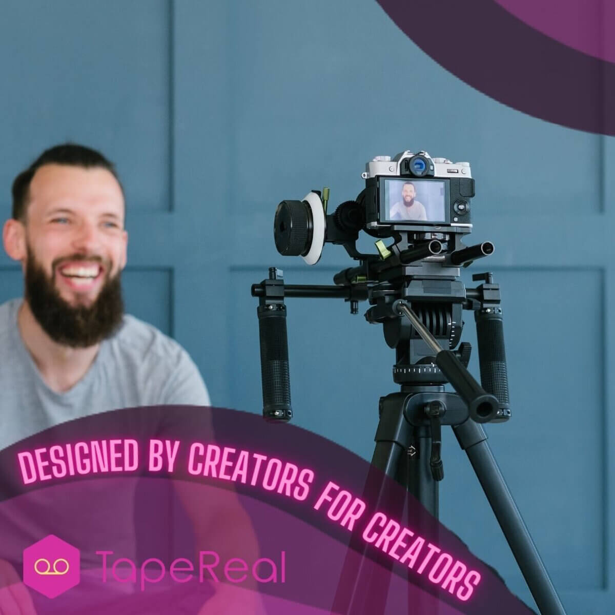 TapeReal is "designed by creators for creators." Man smiles as he films himself. 